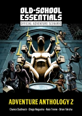 Old-School Essentials Official Adventure Scenario: Adventure Anthology 2